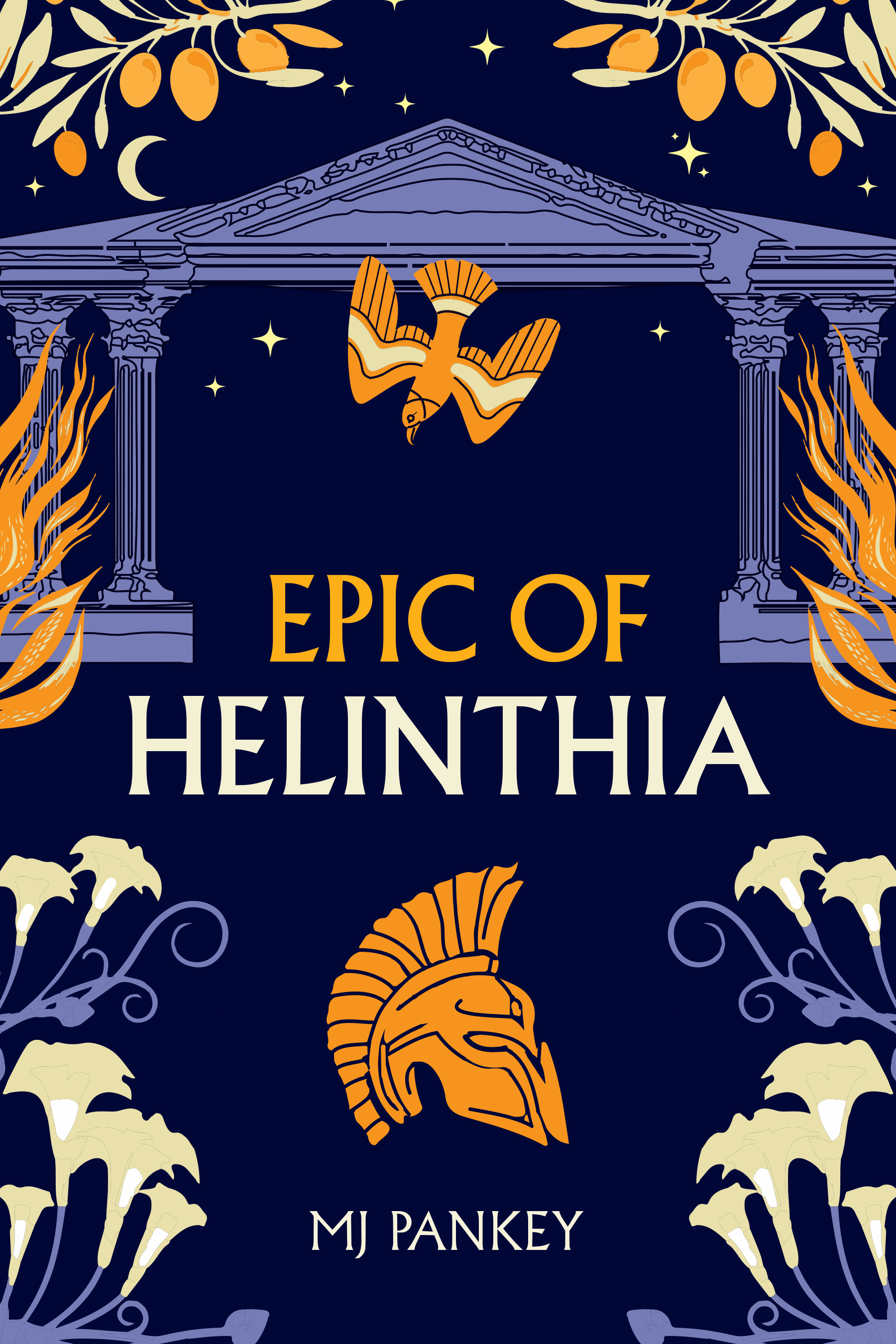 Cover of Epic of Helinthia by MJ Pankey, who gives fantasy writing advice in this blog post.